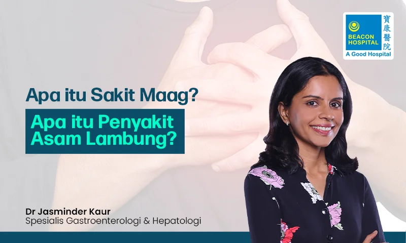 Dr Jasminder Kaur Consultant Gastroenterologist & Hepatologist - Heartburn - Beacon Hospital - Blog Thumbnail ID